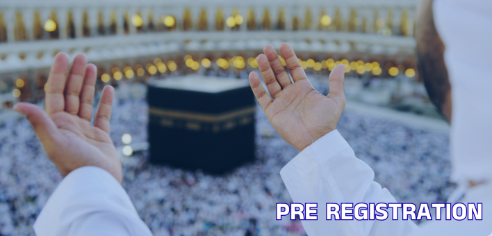 HAJJ PRE REGISTRATION